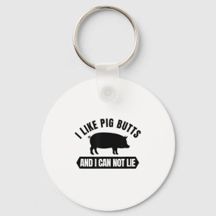 I Like G Butts And I Cannot Lie Funny Bbq Grilling Key Ring