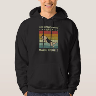 I Like German Shepherd And Maybe 3 People Retro 60 Hoodie