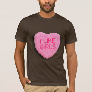 I Like Girls T-Shirt