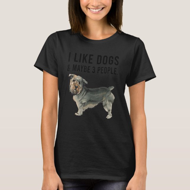 I Like Glen of Imaal Terrier Dogs And Maybe 3 Peop T-Shirt (Front)