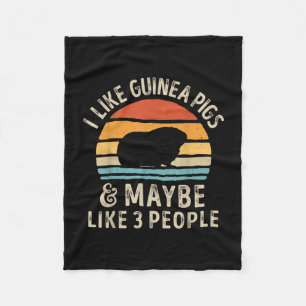 I Like Guinea Pigs And Maybe 3 People Funny Fleece Blanket