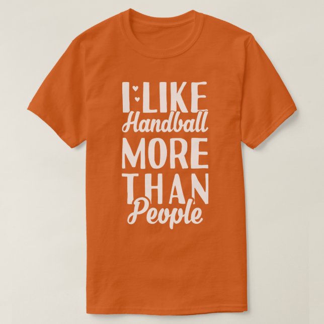 I Like Handball T-Shirt (Design Front)