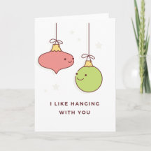 I like hanging with you - Ornament - Christmas