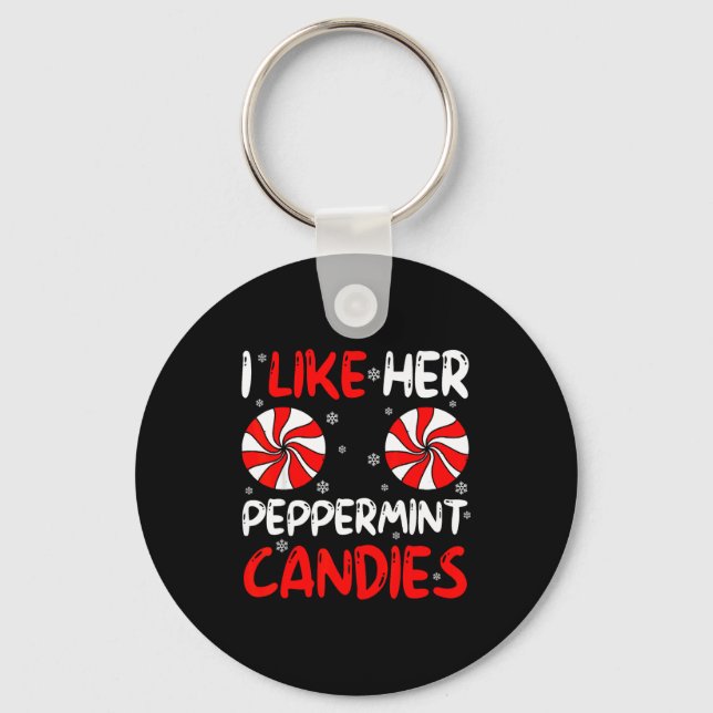I Like Her Peppermint Candies Couple Matching Chri Key Ring (Front)