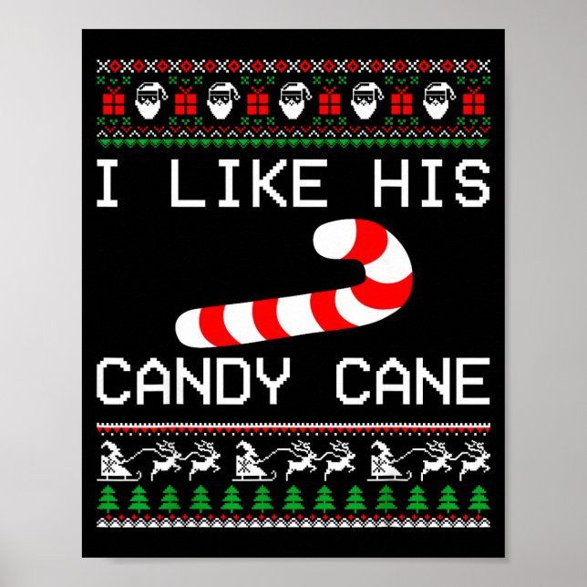 I Like His Candy Cane Couple Matching Christmas Me Poster (Front)