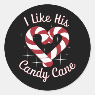 I Like His Candy Cane Funny Couples Matching   Classic Round Sticker