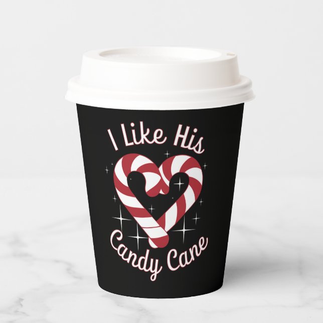 I Like His Candy Cane Funny Couples Matching   Paper Cups (Front)
