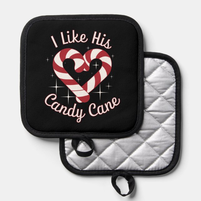 I Like His Candy Cane Funny Couples Matching   Pot Holder (Front/Back)