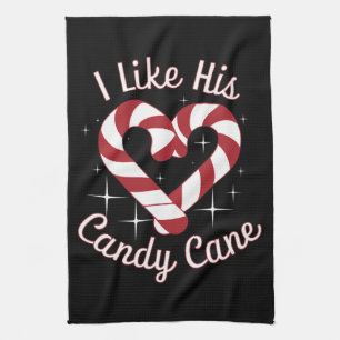I Like His Candy Cane Funny Couples Matching   Tea Towel