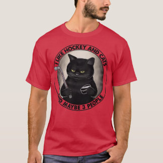 I Like Hockey and Cat and Maybe 3 People Gifts for T-Shirt