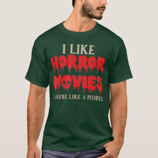 I Like Horror Movies Halloween retro T-Shirt