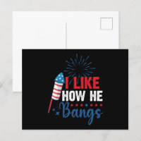 I Like How He Bangs Patriotic July 4th Couple