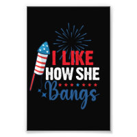 I Like How She Bangs Patriotic July 4th Couple