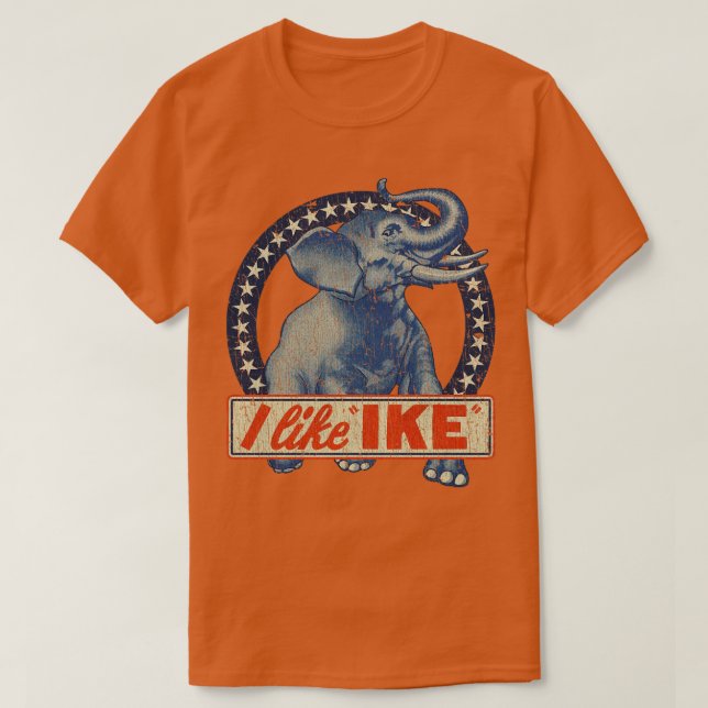 I Like Ike Elephant 1952 T-Shirt (Design Front)