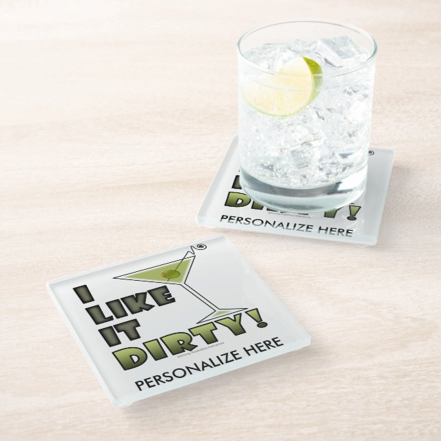I LIKE IT DIRTY! Dirty Martini Cocktail Humour Glass Coaster (Angled)