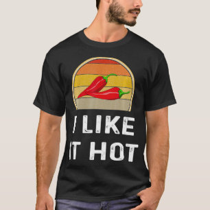 I Like It Hot Chilli Pepper Cook Off Funny Retro C T-Shirt