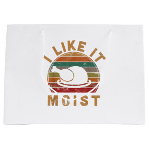 I Like It Moist Thanksgiving Costume Turkey Day Gi Large Gift Bag
