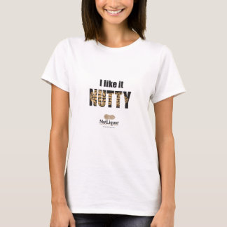 I Like it NUTTY T-Shirt