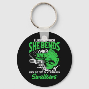 I Like It When She Bends Over But I Love It-funny Key Ring