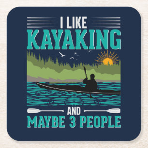 I Like Kayaking More Than People Square Paper Coaster