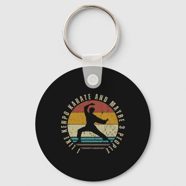 I Like Kenpo Karate And Maybe 3 People Funny Ameri Key Ring (Front)