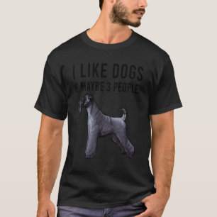 I Like Kerry Blue Terrier Dogs And Maybe 3 People T-Shirt