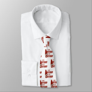 I Like Ketchup On My Ketchup Tie