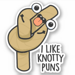I Like Knotty Puns Funny Rope Pun 
