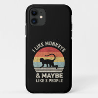 I Like Monkeys & Maybe 3 People Funny Retro Vintag