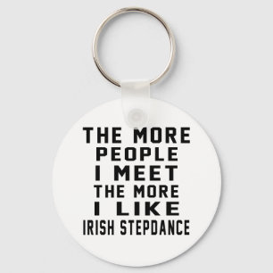 I like More Irish Stepdance Key Ring