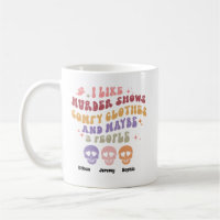 I Like Murder Shows 3 People RETRO HALLOWEEN Coffe