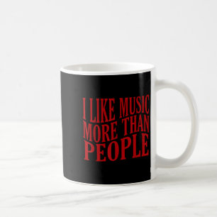 I Like Music More Than People Art Simple Music Moo Coffee Mug