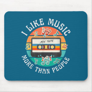 I like music more than people funny retro tape 90s mouse pad