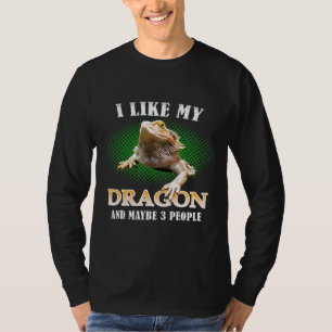 I Like My Bearded Dragon And Maybe 3 People Lizard T-Shirt
