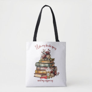 I like my books spicy and my coffee icy tote bag