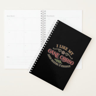 I Like My Cane Corso Idea For Dog Lover Planner