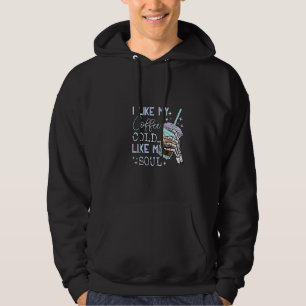 I Like My Coffee Cold Like My Soul Halloween Hoodie