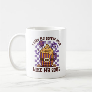 I Like My Coffee Cold, Like My Soul -Pumpkin Spice Mug