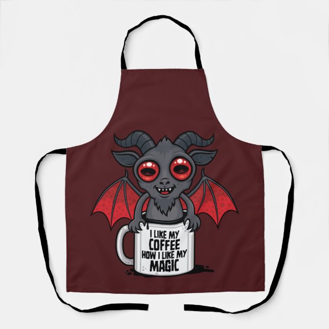 I Like My Coffee How I Like My Magic Apron (Front)