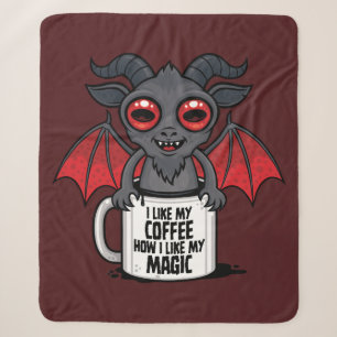 I Like My Coffee How I Like My Magic Sherpa Blanket