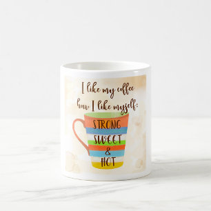 I Like My Coffee Mug