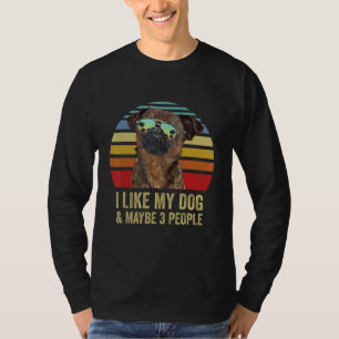 I Like My Dog and Maybe 3 People Brussels Griffon T-Shirt
