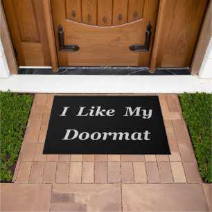 I Like My Doormat