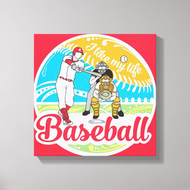 "I like MY life" baseball canvas (Front)