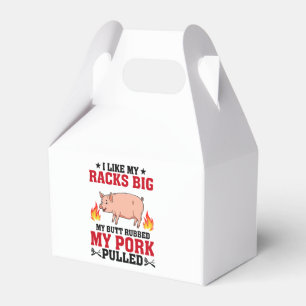 I Like My Racks Big BBQ, Butt Pork Quote Favour Box