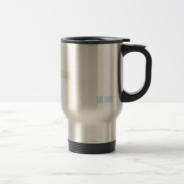 I like my rights equal travel mug (Right)