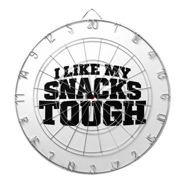 I Like My Snacks Tough Funny Beef Jerky Saying Dartboard (Front)