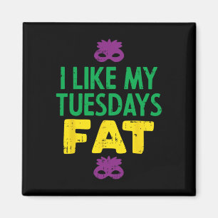 I Like My Tuesdays Fat Jester Mask Funny Mardi Gra Magnet