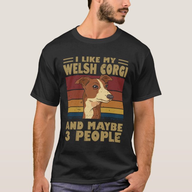 I Like My Whippet And Maybe 3 People T-Shirt (Front)