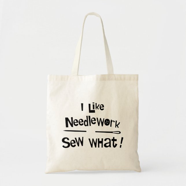 I Like Needlework Tote Bag (Front)